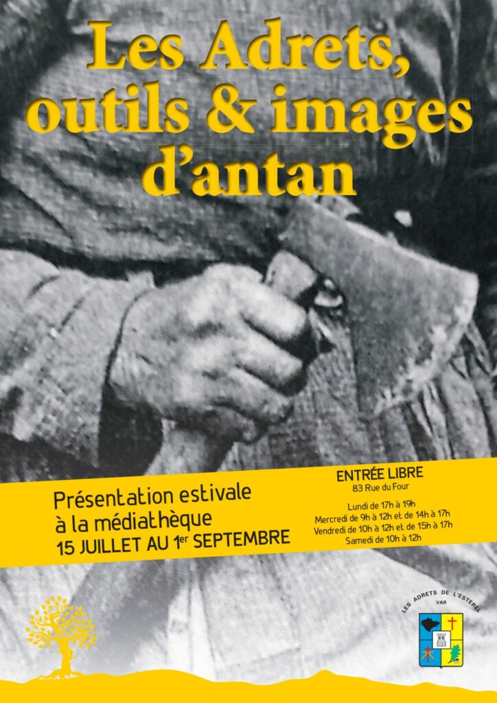 15/07 au 01/09/2025 – Exposition – Les Adrets, outils & images d’antan